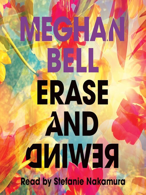 Title details for Erase and Rewind by Meghan Bell - Available
